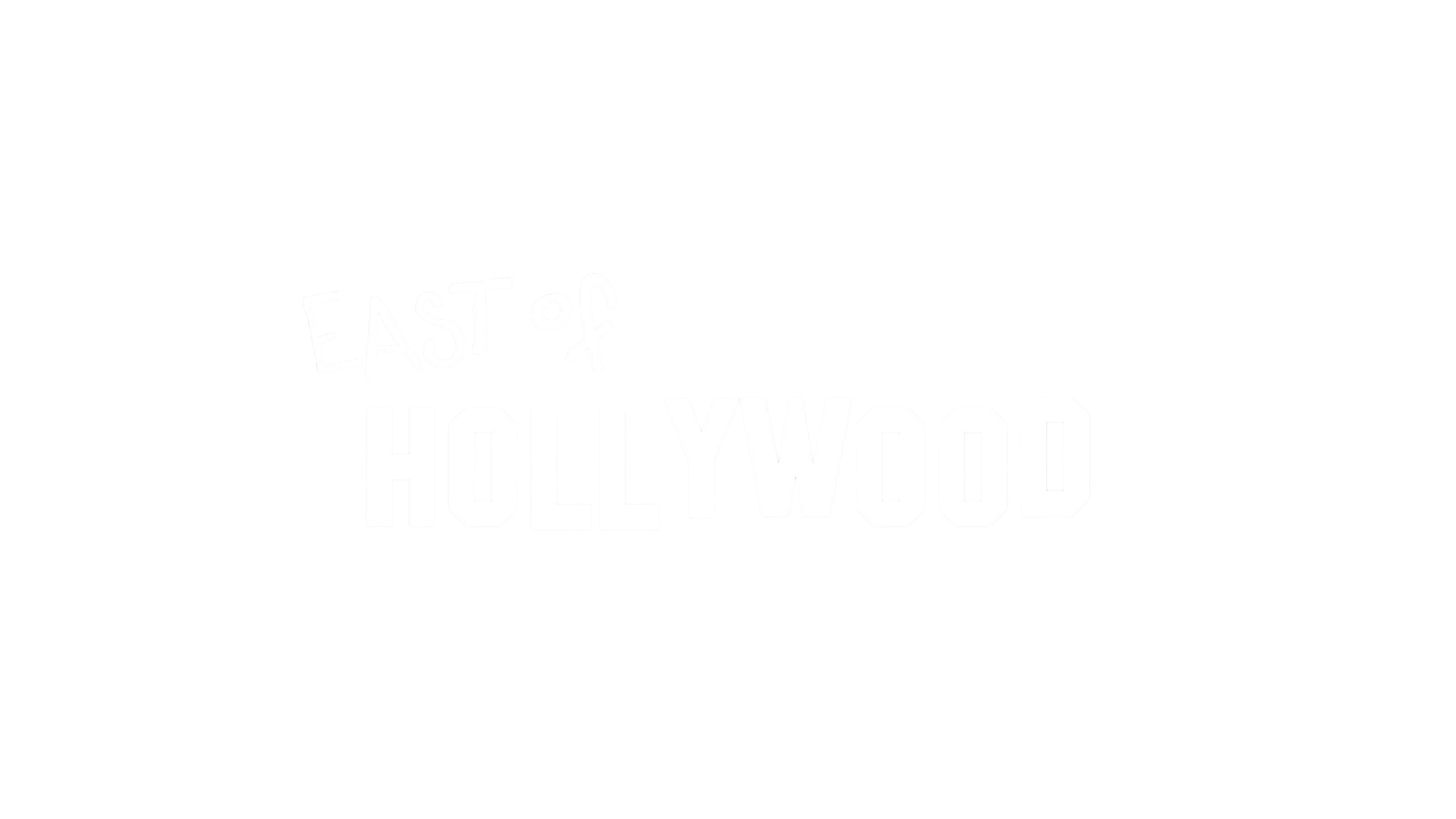 East of Hollywood